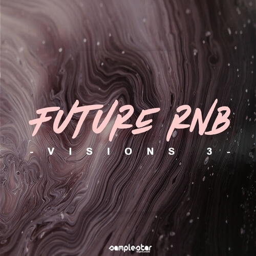 Samplestar Future RnB Visions Vol.3 WAV MIDI