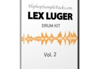 Lex Luger Drum Kit & Loops Vol.2 (Sample Pack)