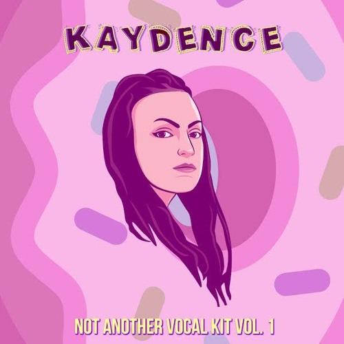 Kaydence Not Another Vocal Kit Vol.1 WAV