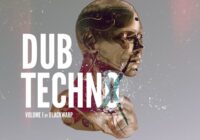 Blackwarp Dub Techno Vol 1 WAV FXP