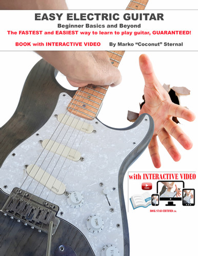 Easy Electric Guitar: The FASTEST & EASIEST way to learn to play guitar, GUARANTEED!