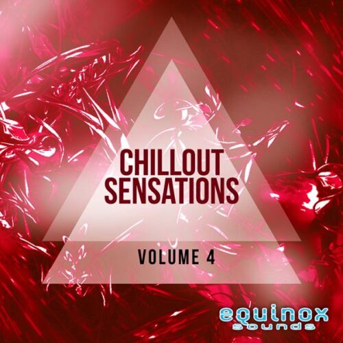 Equinox Sounds Chillout Sensations Vol 4 WAV MIDI