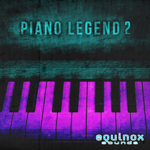 Equinox Sounds Piano Legend 2 WAV MIDI