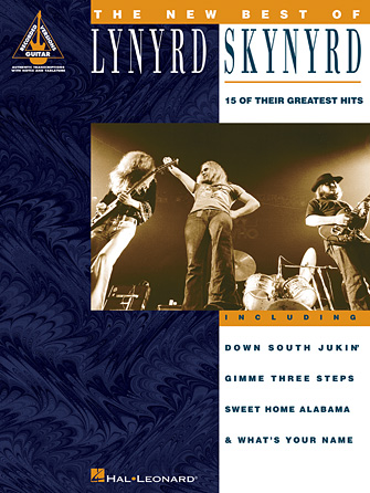 Hal Leonard The New Best of Lynyrd Skynyrd 15 of Their Greatest Hits PDF
