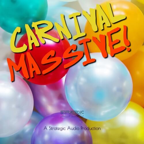 Strategic Audio Carnival Massive WAV MIDI FLP