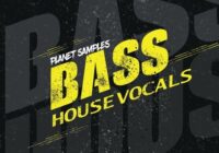 Bass House Vocals Vol.1 WAV MIDI