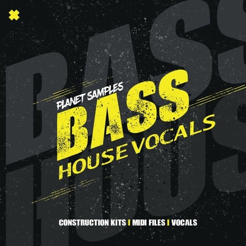 Bass House Vocals Vol.1 WAV MIDI