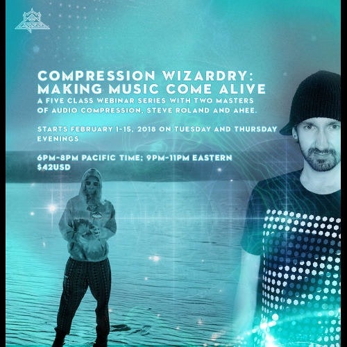 Ahee Presents Compression Wizardry: Making Music Come Alive TUTORIAL