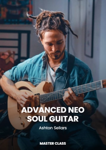 Pickup Music Advanced Neo Soul Guitar TUTORIAL