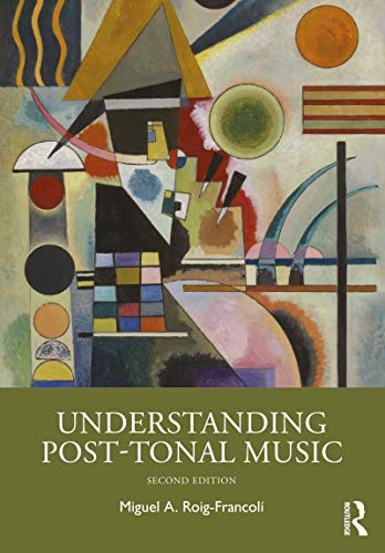 Understanding Post-Tonal Music PDF