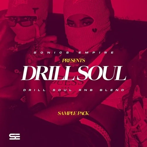 Sonics Empire Drill Soul WAV MIDI