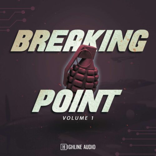 Highline Audio Breaking Point Vol. 1 WAV