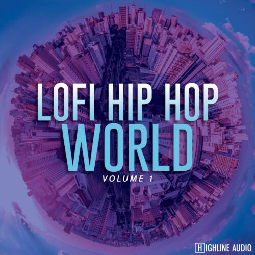 Highline Audio Lo-Fi Hip Hop World Vol. 1 WAV