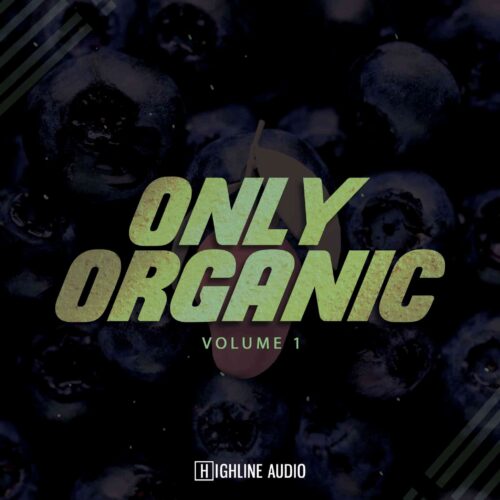 Highline Audio Only Organic Vol. 1 WAV