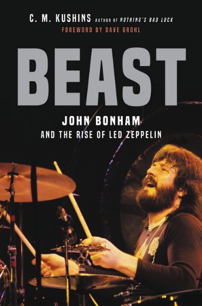 Beast: John Bonham & the Rise of Led Zeppelin PDF