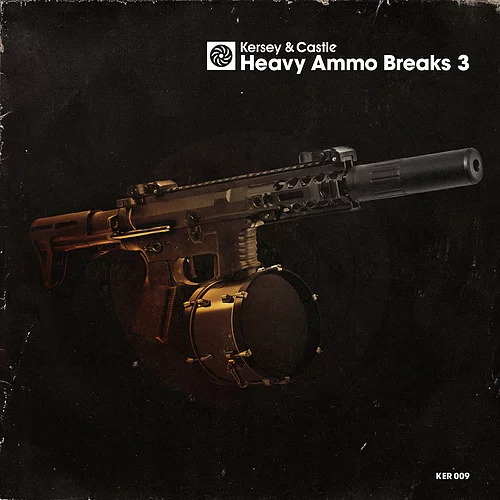 Kersey & Castle Heavy Ammo Breaks Vol. 3 WAV