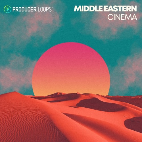 Producer Loops Middle Eastern Cinema WAV MIDI FXP