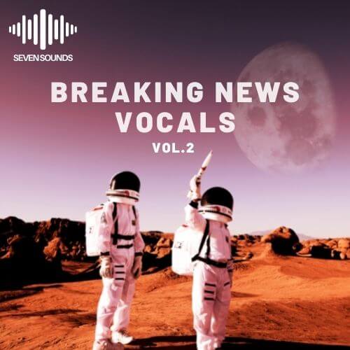 Seven Sounds Breaking New Vocals Vol. 2 WAV MIDI