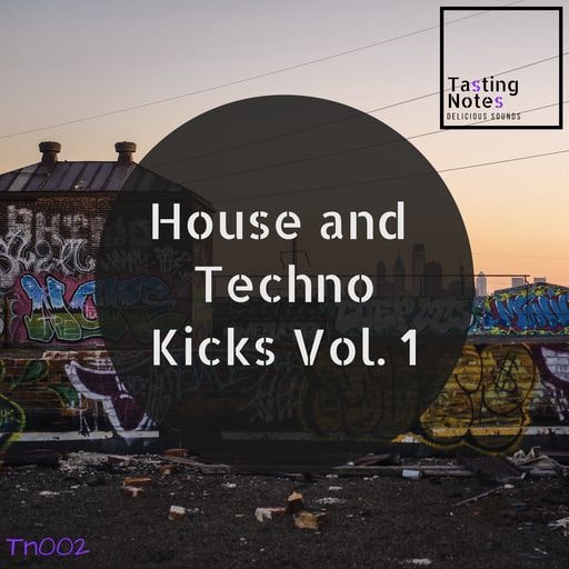 Tasting Notes House & Techno Kicks Vol. 1 WAV