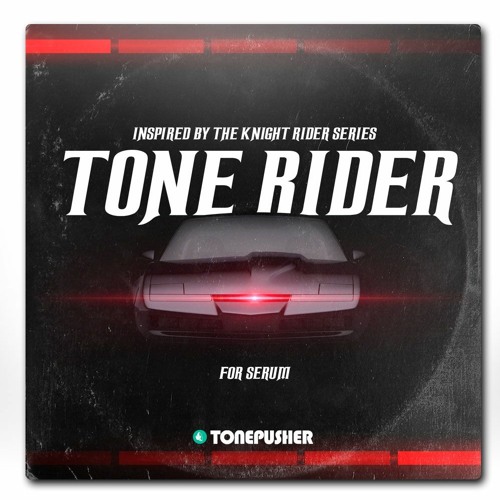 Tonepusher Tone Ride FXP [Serum Presets]