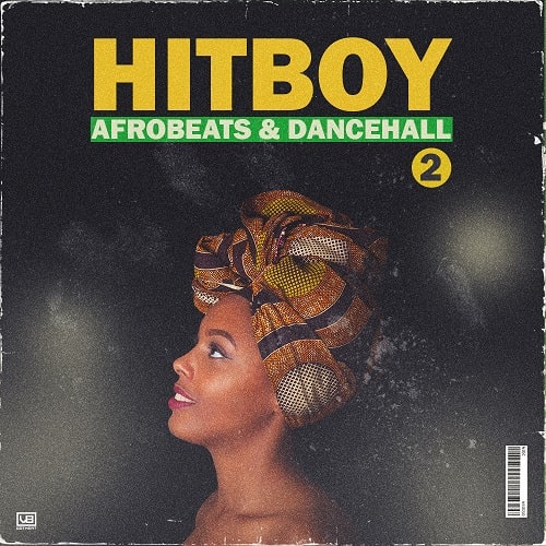 VBGotHeat HitBoy 2 – Afrobeats & Dancehall WAV MIDI