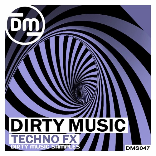 Dirty Music Techno FX WAV