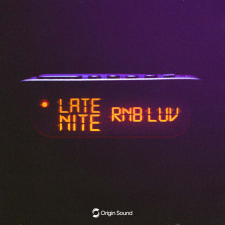 Origin Sound Late Nite RnB Luv MULTIFORMAT