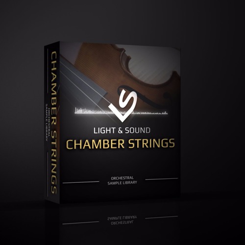 Light & Sound Chamber Strings 2 KONTAKT