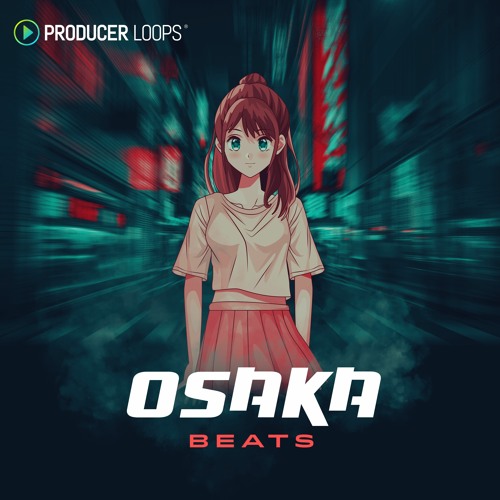 Producer Loops Osaka Beats WAV MIDI