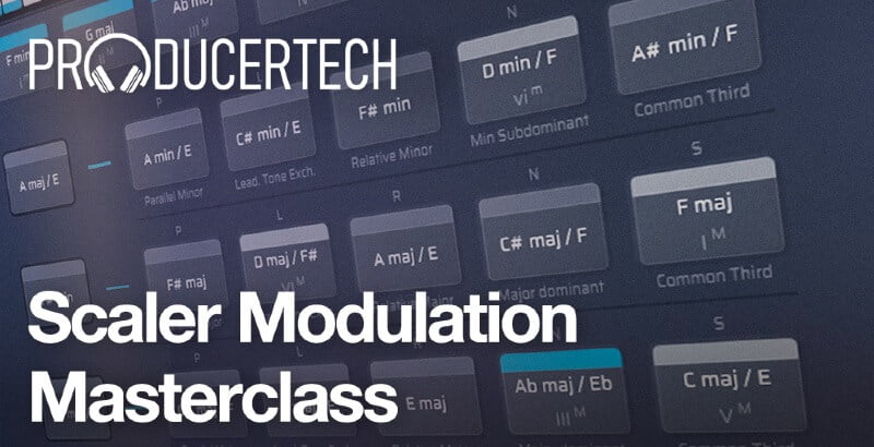 ProducerTech Scaler Modulation Masterclass TUTORIAL