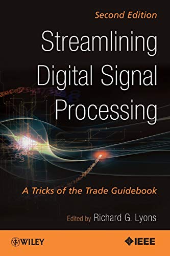 Streamlining Digital Signal Processing (2nd Edition) by Richard G. Lyons [PDF]
