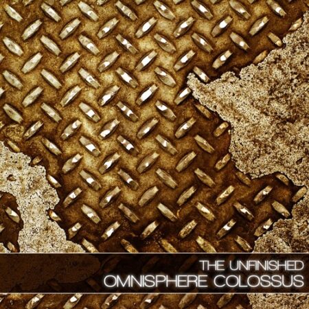 The Unfinished Omnisphere Colossus Synth Presets