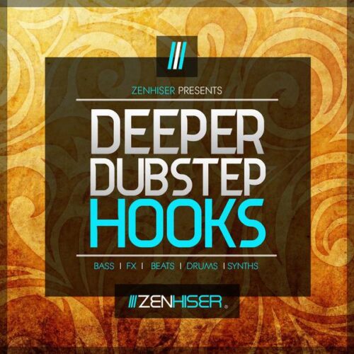 Zenhiser Deeper Dubstep Hooks WAV