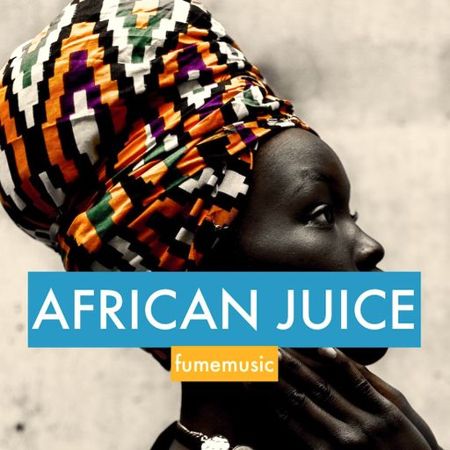 Fume Music African Juice WAV