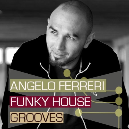 Angelo Ferreri Funky House Grooves WAV
