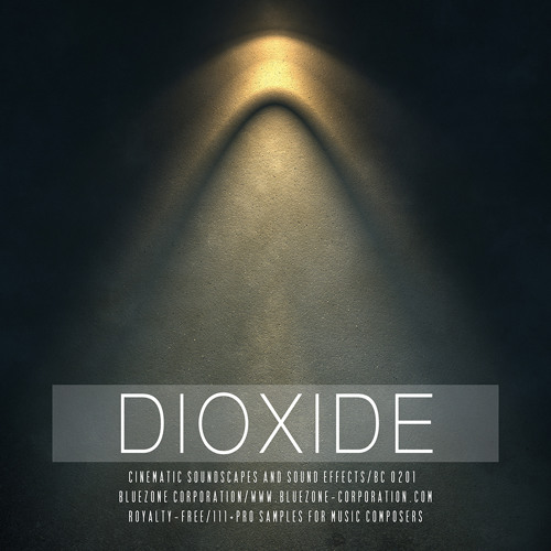 Bluezone Dioxide – Cinematic Soundscapes & Sound Effects WAV