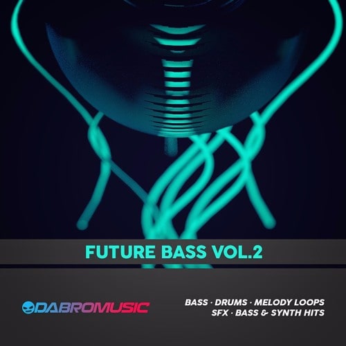 DABRO Music Future Bass Vol.2 WAV