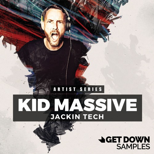 Get Down Samples Kid Massive Jacking Tech WAV