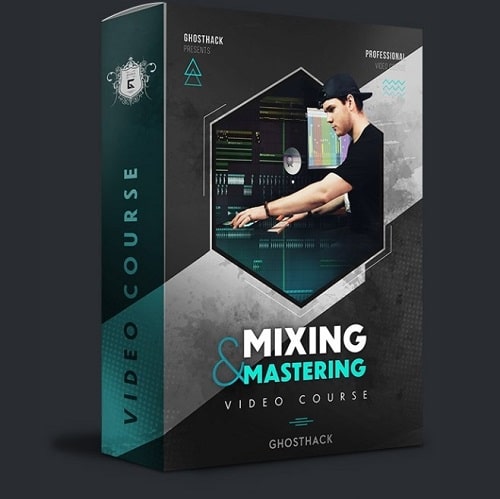 Ghosthack Learn Mixing & Mastering Like A Pro Today Course