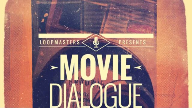 Loopmasters Movie Dialogue Vol.6 MULTIFORMAT