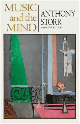 Music & the Mind by Anthony Storr PDF