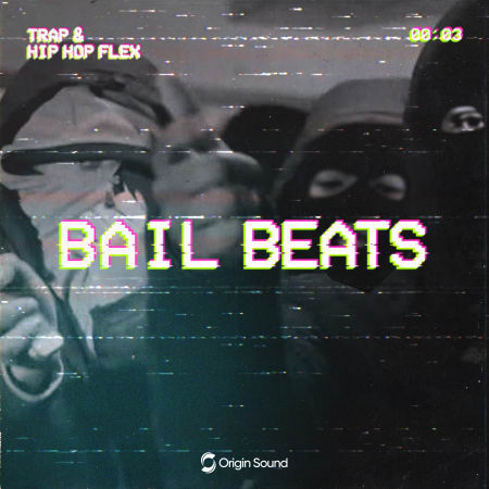 Origin Sound Bail Beats [WAV Beatmaker Presets]