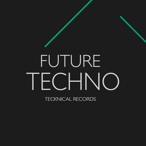 Tecknical Records Future Techno WAV