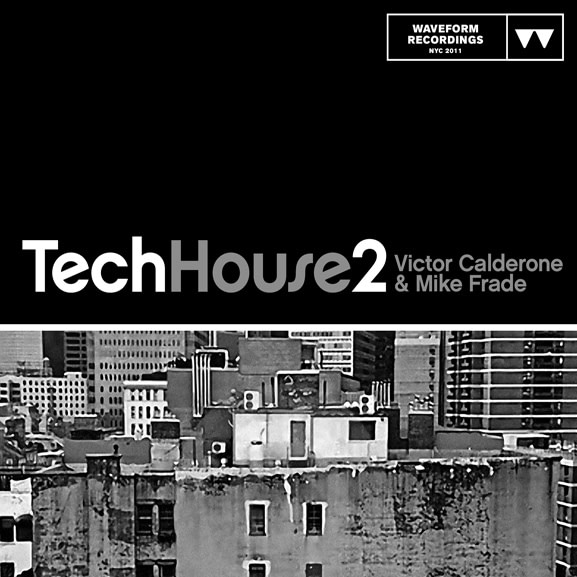 Waveform Recordings Victor Calderone & Mike Frade Tech House 2 WAV