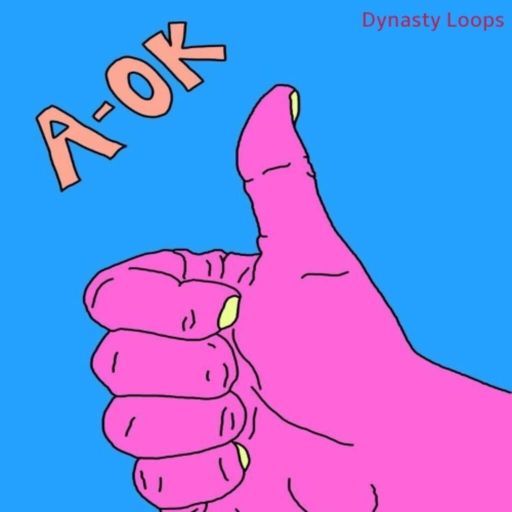 Dynasty Loops A Ok WAV