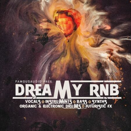 Famous Audio Dreamy RnB WAV