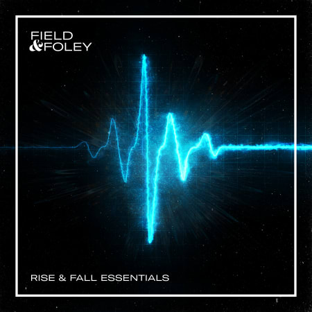 Field & Foley Rise & Fall Essentials WAV
