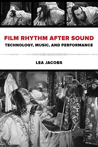 Film rhythm after sound: technology music & performance