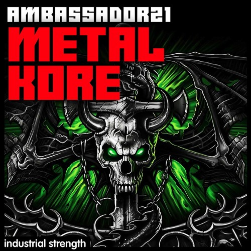 Industrial Strength Ambasador21 Metal Kore WAV