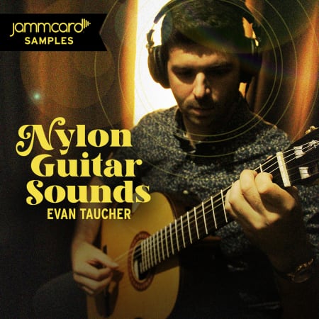 Jammcard Samples Evan Taucher Nylon Guitar Sounds WAV